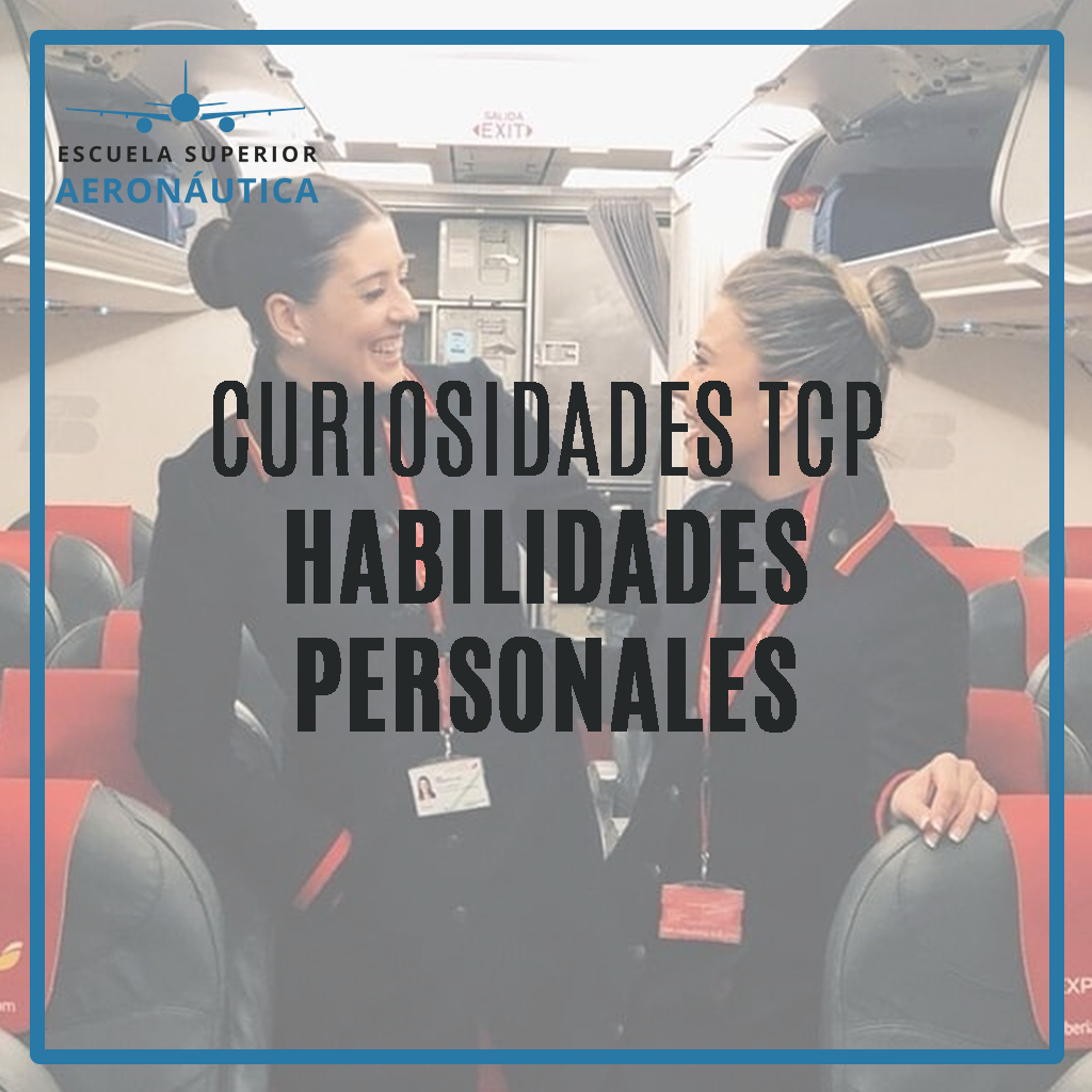 Habilidades básicas para trabajar como auxiliar de vuelo TCP