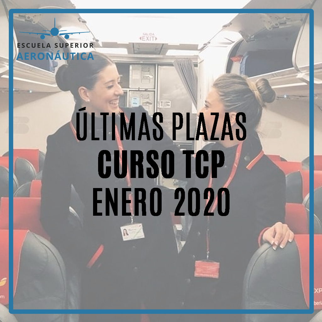 Últimas plazas para las primeras promociones de 2020 Auxiliar de Vuelo TCP en Madrid, Toledo y Ciudad Real