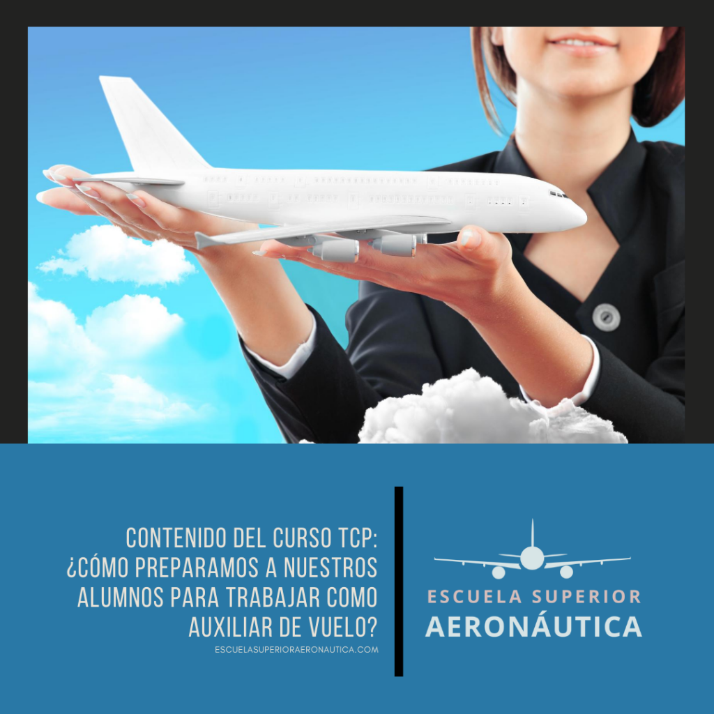 Contenido del curso TCP: ¿Cómo preparamos a nuestros alumnos para trabajar como auxiliar de vuelo?