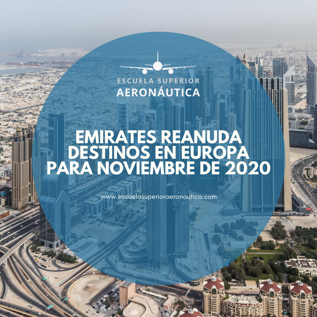 Emirates reanuda destinos en Europa para noviembre de 2020