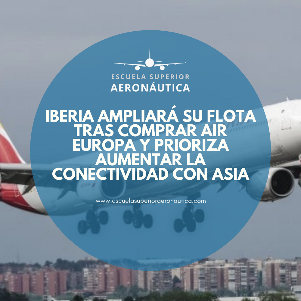 Iberia ampliará su flota tras comprar Air Europa y prioriza aumentar la conectividad con Asia