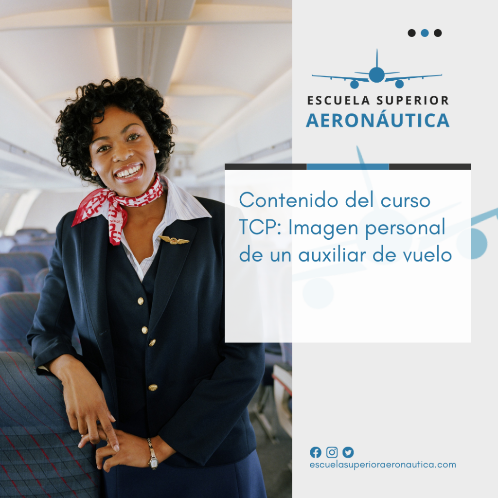 Contenido del curso TCP: Imagen personal de un auxiliar de vuelo