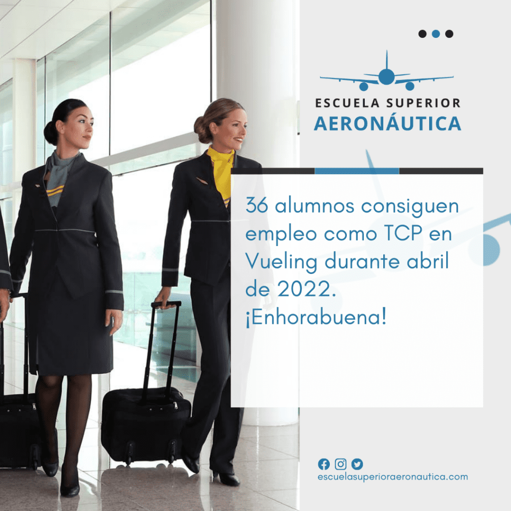 36 alumnos consiguen empleo como TCP en Vueling durante abril de 2022. ¡Enhorabuena!