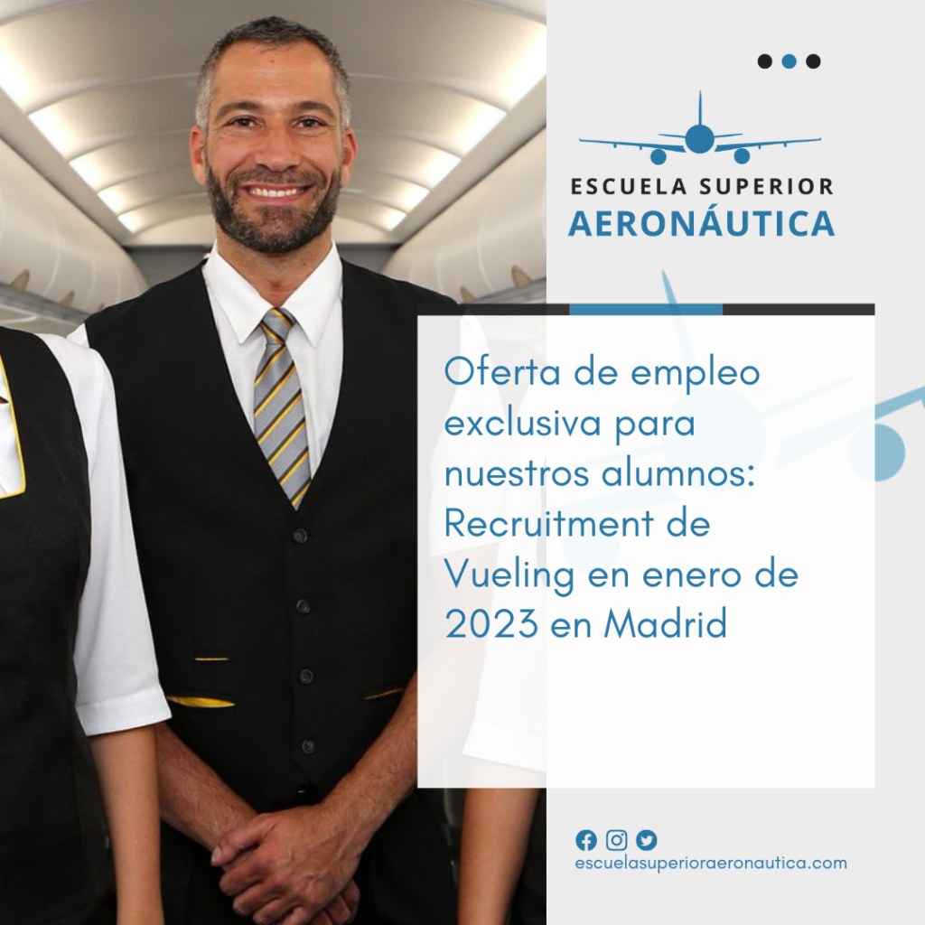 Oferta de empleo exclusiva para nuestros alumnos: Recruitment de Vueling en enero de 2023 en Madrid