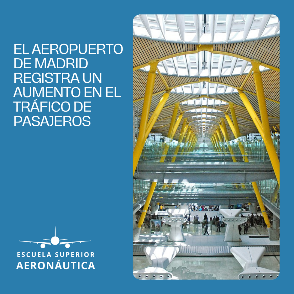 El aeropuerto de Madrid registra un aumento en el tráfico de pasajeros