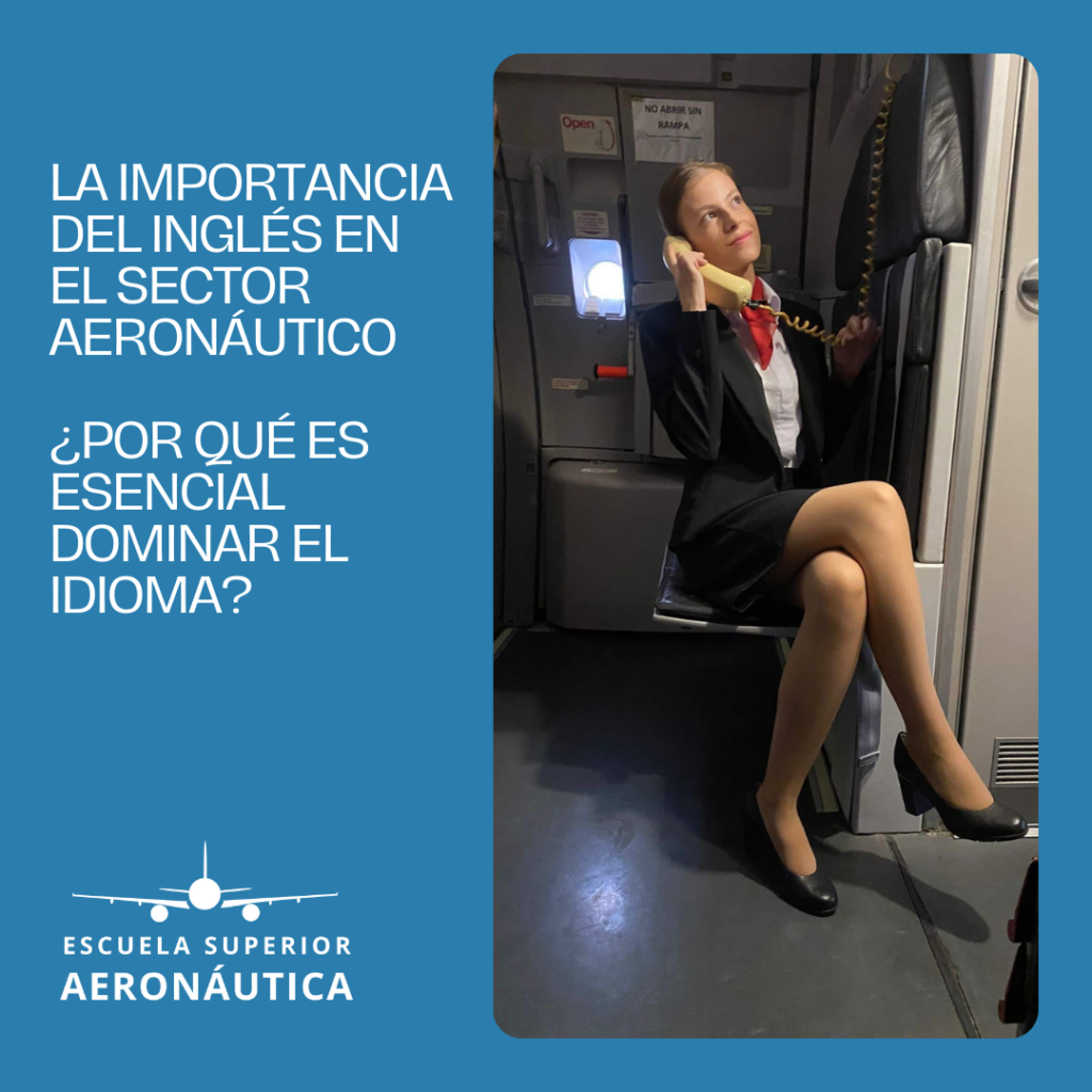 La importancia del inglés en el sector aeronáutico: ¿por qué es esencial dominar el idioma?