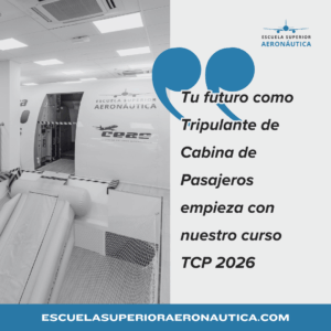 Tu futuro como Tripulante de Cabina de Pasajeros empieza con nuestro curso TCP 2026