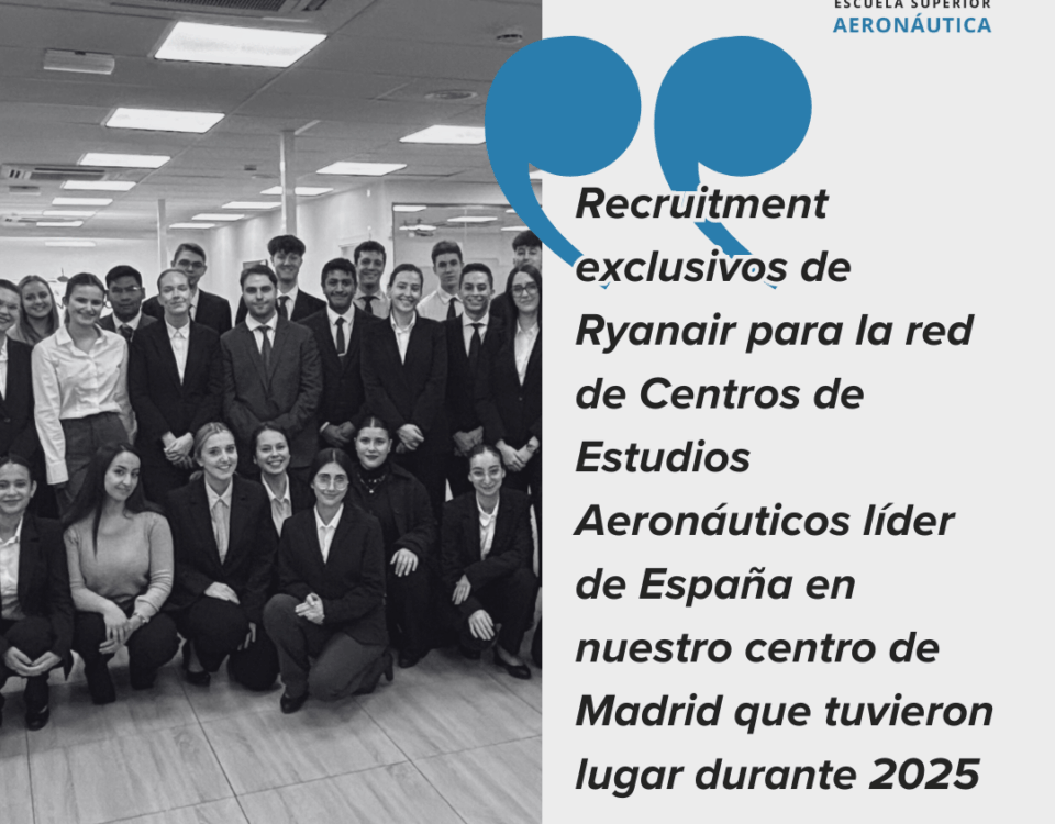 Recruitment exclusivos de Ryanair para la red de Centros de Estudios Aeronáuticos líder de España en nuestro centro de Madrid que tuvieron lugar durante 2025