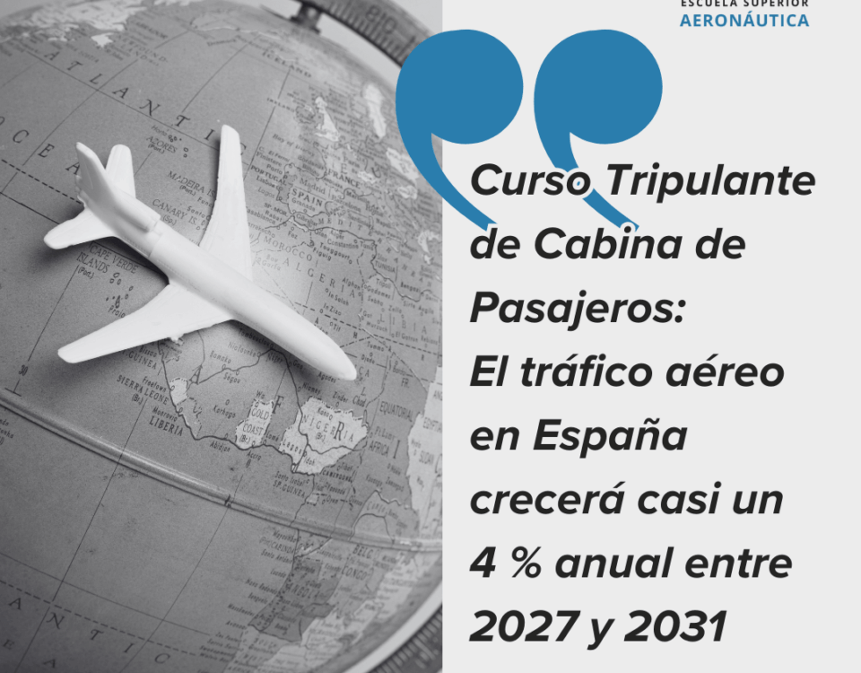 curso tripulante de cabina de pasajeros el trafico aereo en españa crecera entre 2027 y 2031