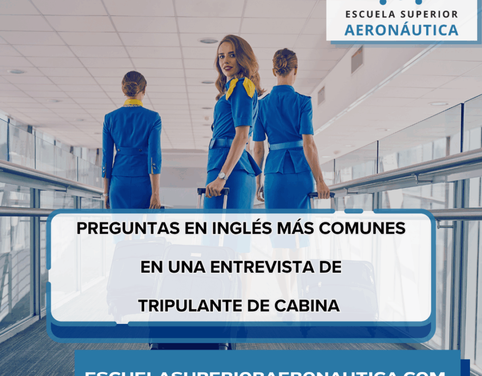 Preguntas en inglés más comunes en una entrevista de tripulante de cabina TCP Guía con respuestas de ejemplo